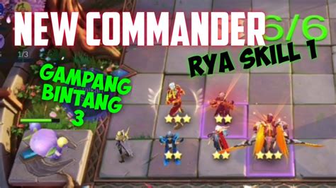 CARA MAIN COMMANDER BARU RYA SKILL 1 BISA COPY HERO AUTO BINTANG 3