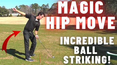 Magic Hip Move This Simple Golf Tip Makes The Golf Swing So Powerful