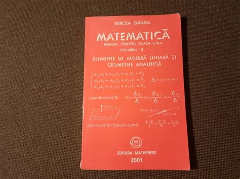 Matematica Manual Pentru Clasa A XI A Vol II 2001 Mircea Ganga 6 4