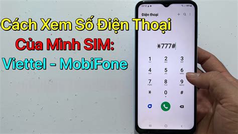 Cách Kiểm Tra Số Điện Thoại Sim Viettel Nhanh Chóng Đơn Giản