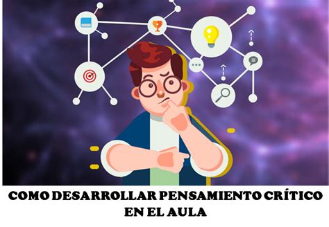 Niveles para desarrollar el pensamiento crítico