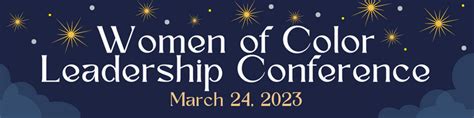 Women Of Color Leadership Conference 2023 Myusf