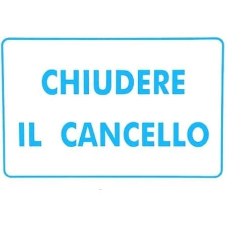 Cartelli Segnaletica Adesivi Pubblicentro Si Prega Di Chiudere La