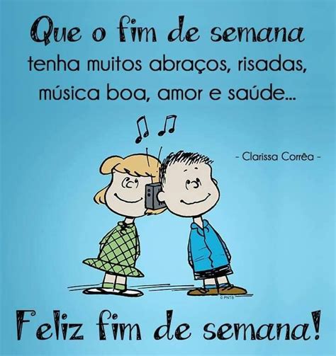 Pin By Fran Zinha On Bom Fim De Semana Feriado Cute Best Friend