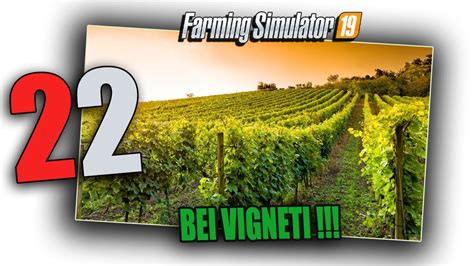 Webcam Attiva 22 Tanti Lavori Extra Farming Simulator 19 Gameplay