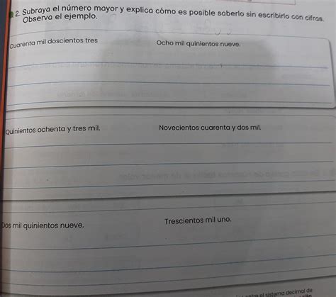 2 Subraya el número mayor y explica cómo es posible saberlo sin