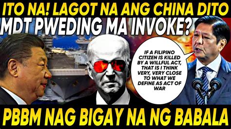 Lagot Na Ang China Pbbm Nag Bigay Na Ng Babala Wag Lang Talaga