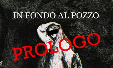 In Fondo al Pozzo - Prologo by Dungeon Keys