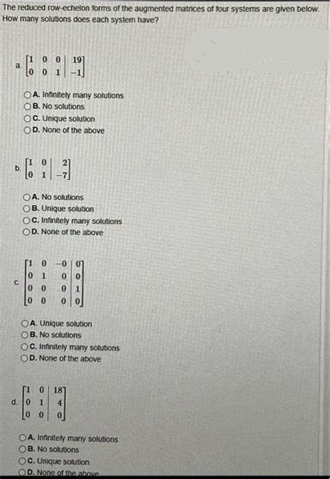 Solved The Reduced Row Echelon Forms Of The Augmented Chegg