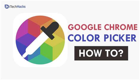 Google chrome color picker - countryqust