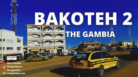 Bakoteh The Gambia Pt Cities And Towns Youtube