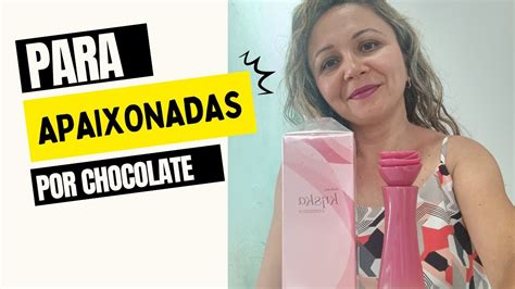 PARA MULHERES APAIXONADAS POR CHOCOLATE Kriska Romance Natura YouTube