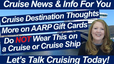 Cruise News More On Aarp Gift Cards Do Not Wear This On A Cruise