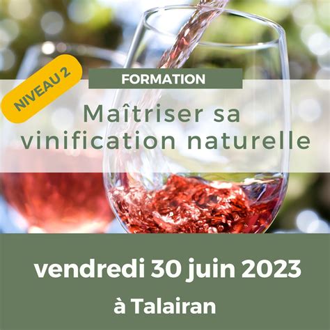 Biocivam Aude Juin Formation Vinification Naturelle Niveau