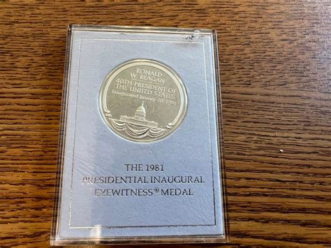 Lot The 1981 Presidential Inaugral Eyewitness Medal Solid Sterling