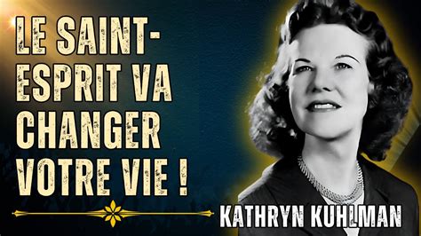 KATHRYN KUHLMAN ÊTES VOUS PRÊT À PAYER LE PRIX POUR LA PUISSANCE DU