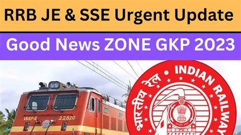 Urgent News Rrb Je Sse Vacancy Gorakhpur Zone Good News