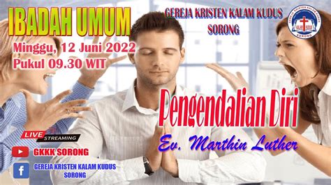 Ibadah Umum GKKK Sorong Minggu 12 Juni 2022 YouTube