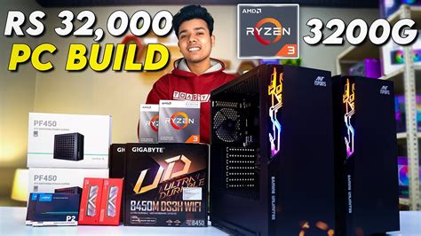 Rs 32000 Pc Build Amd Ryzen 3 3200g Youtube