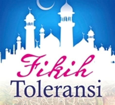 Toleransi Dalam Perspektif Fikih