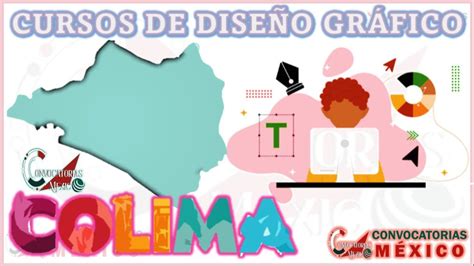 ≫ 12 Cursos De Diseño Gráfico En Colima ️【 Noviembre 2024】