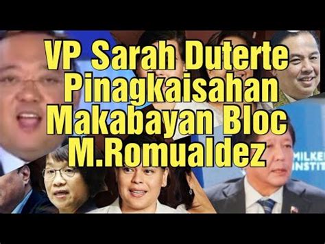 Vp Sarah Pinagkaisahan Makabayan Bloc Rep Martin Romualdez Youtube