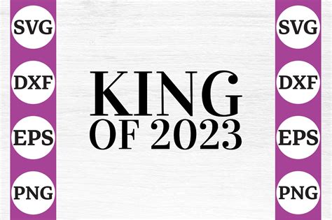 KING of 2023 Graphic by Graphics_Art · Creative Fabrica