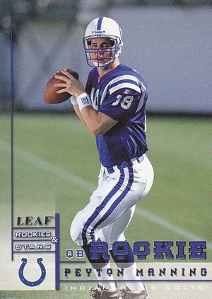 Top Peyton Manning Rookie Cards Guide Best Autographs Buying Gallery