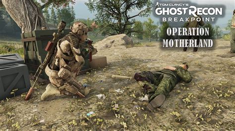 Ghost Recon Breakpoint Operation Motherland Ag Cell The Advisor