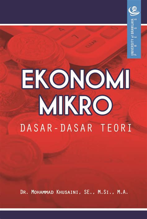 Ekonomi Mikro Dasar Dasar Teoriekonomi Mikro Dasar Dasar Teori