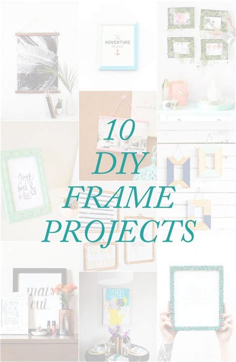 10 totally awesome diy frame projects – Artofit