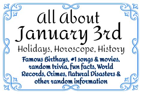 January 3rd Holidays, Horoscope and Trivia | Time for the Holidays ...