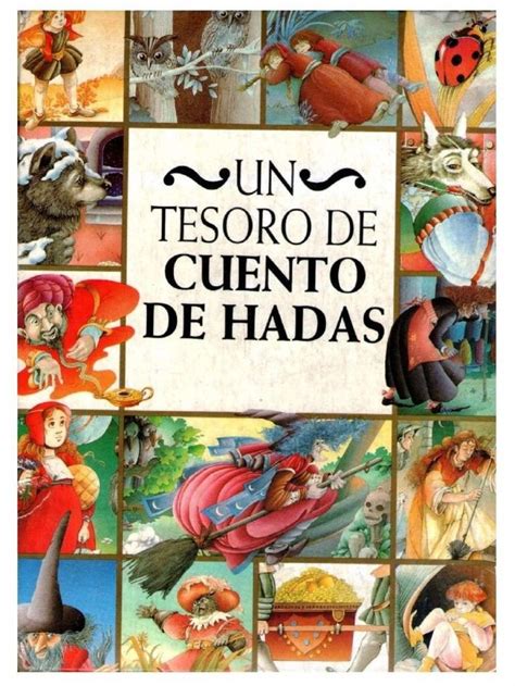 Un Tesoro De Cuento De Hadas La Mejor Coleccion De Cuentos De Hadas