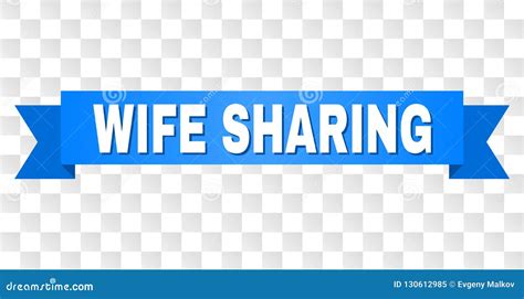 Blue Ribbon With Wife Sharing Text Stock Vector Illustration Of