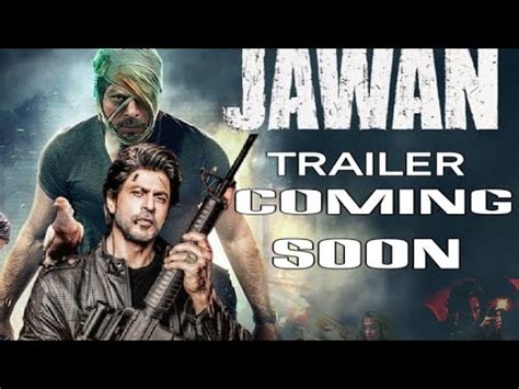 Jawan Trailer Official Announcement Jawan Release Date Jawan