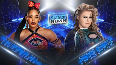 Bianca Belair Vs Piper Niven Smackdown Youtube