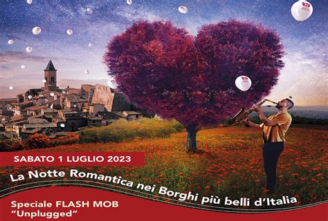 Notte romantica nei borghi più belli dItalia il primo luglio