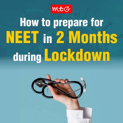 How To Prepare For Neet In Months During Lockdown