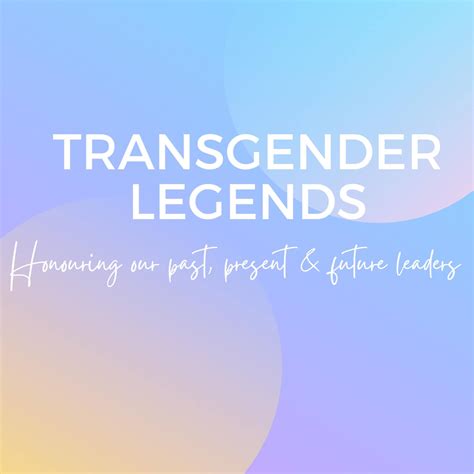 Transgender Legends - Remembering those we have lost killed for being
