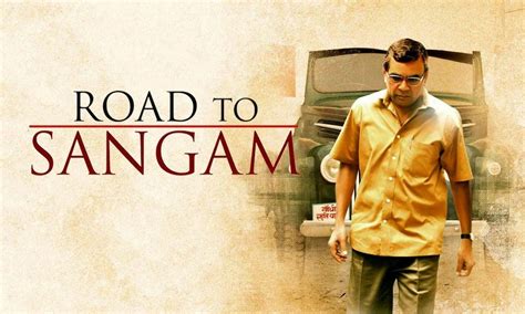 Road To Sangam Where To Watch And Stream Online Entertainmentie