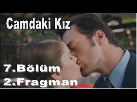 Camdak Kiz B L M Fragmani Nalan In S R Klen Youtube