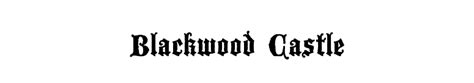 Download Blackwood Castle Font For Free