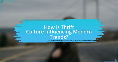 Vintage Resurgence: How Thrift Culture is Shaping Modern Trends ...