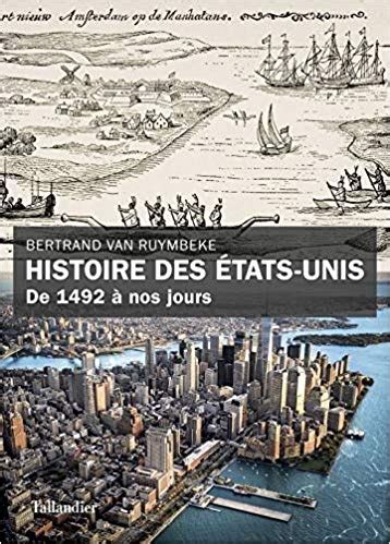 Histoire Des Tats Unis De Nos Jours Livraddict