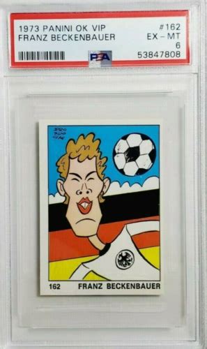 1973 Panini OK VIP 162 Franz Beckenbauer Sticker PSA 6 EX MT POP 2