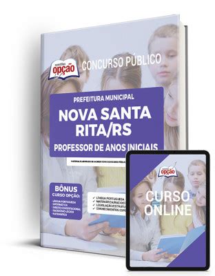 Apostila Prefeitura De Nova Santa Rita Rs Professor De Anos Iniciais