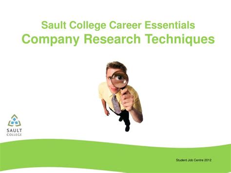 Ppt Sault College Career Essentials Company Research Techniques