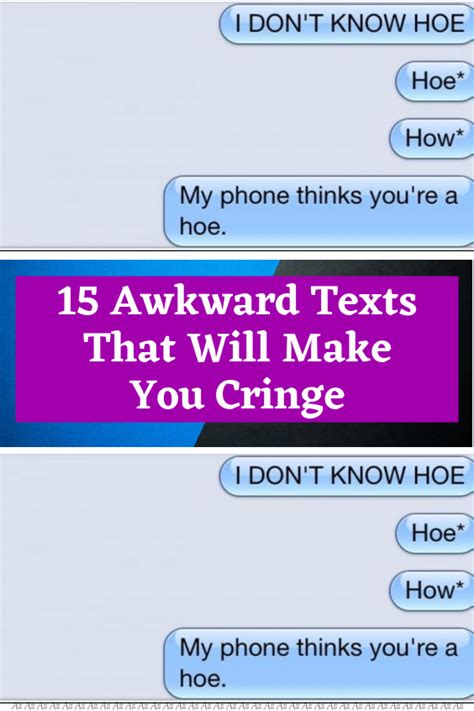 Awkward Texts That Will Make You Cringe Artofit