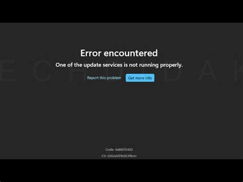 Error Encountered One Of The Update Service Code X Microsoft
