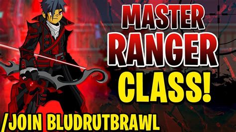 Aqw Master Ranger Class In Join Bludrutbrawl Gameplay Youtube